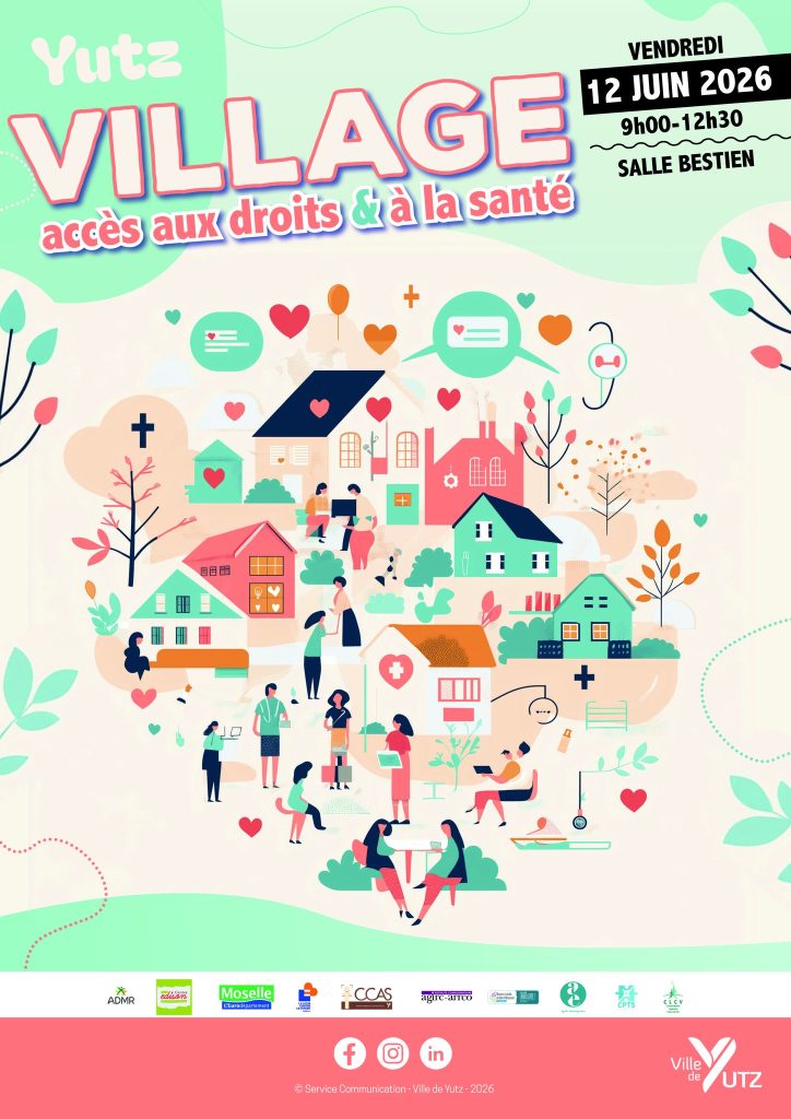 Affiche du Village Accès aux Droits et à la Santé organisé à Yutz le 12 juin 2026 pour informer les habitants sur leurs droits et la prévention santé